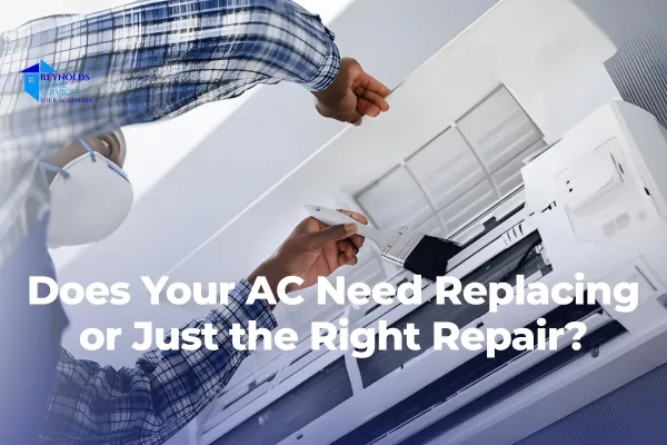 Does Your AC Need Replacing or Just the Right Repair?
