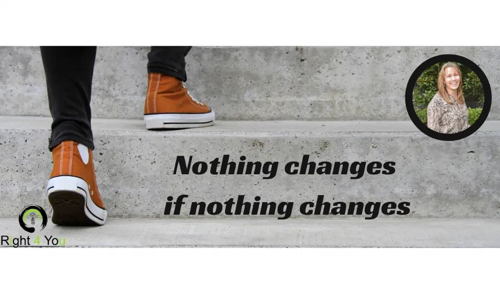 nothing changes if nothing changes