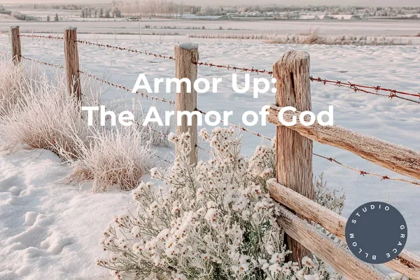 Stand Strong in Spiritual Warfare: The Armor of God for Real-Life Battles