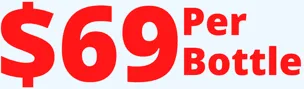 69 Per Bottle