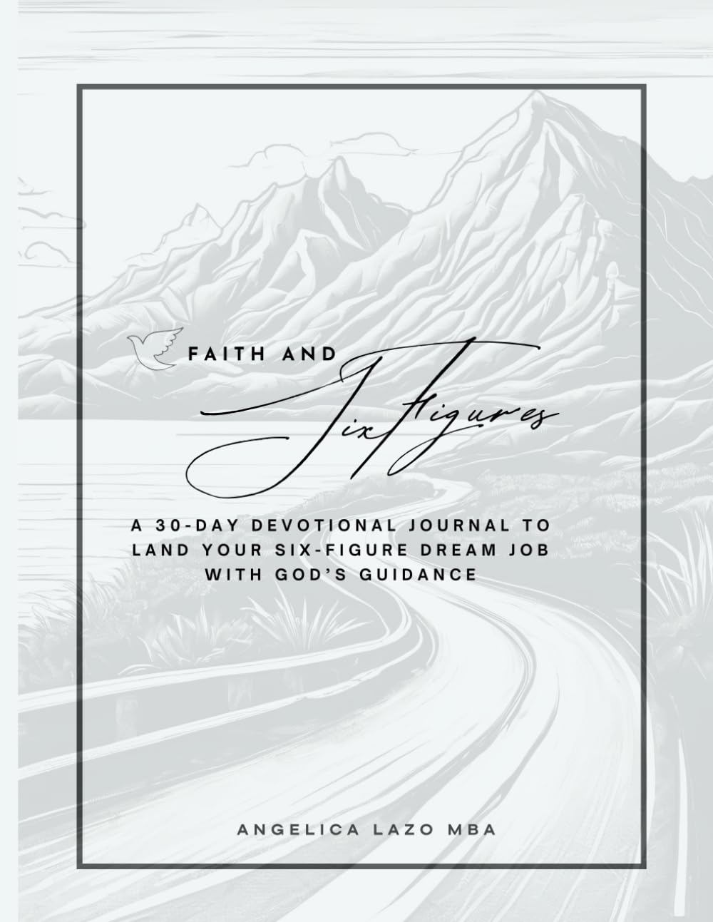 Faith & Six Figures devotional journal book cover