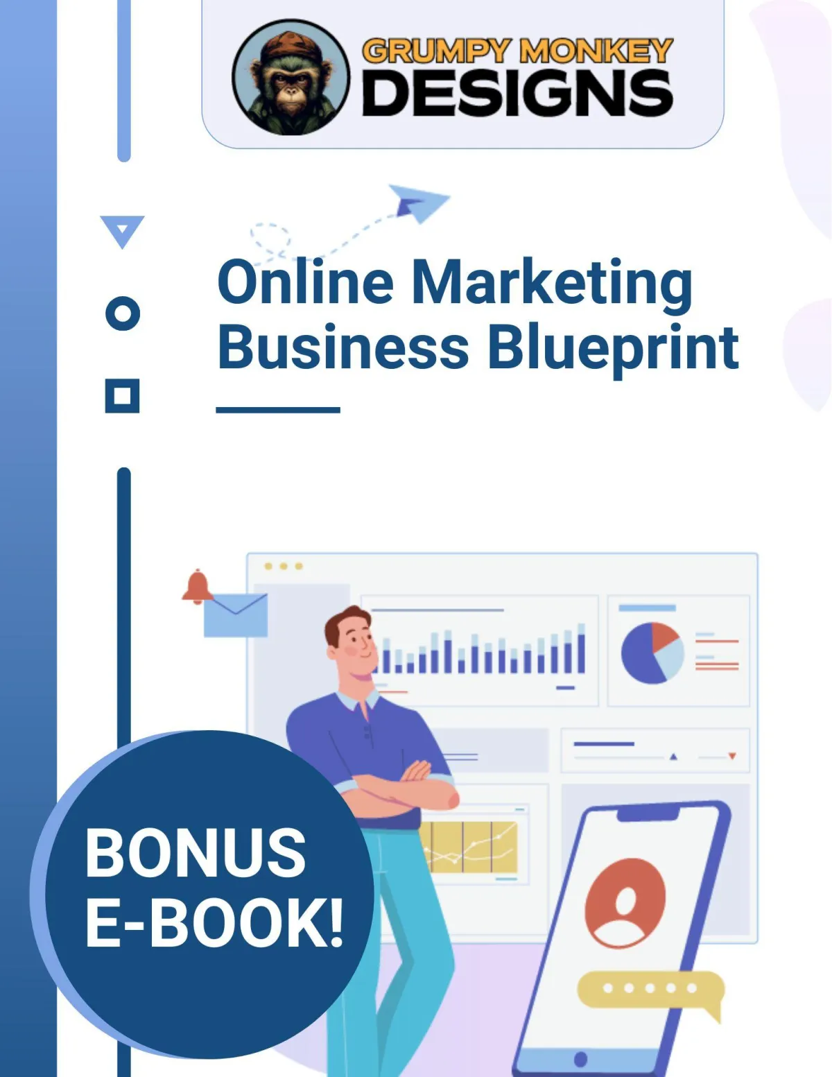 Grumpy Monkey Designs Marketing Blueprint