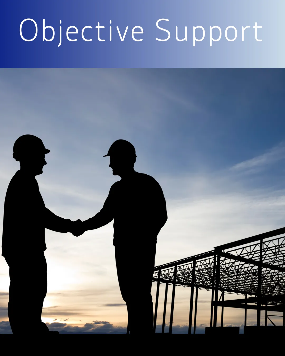 Objective Support, 