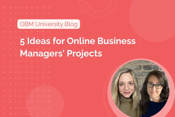 5 Ideas of Online Business Managers Projects