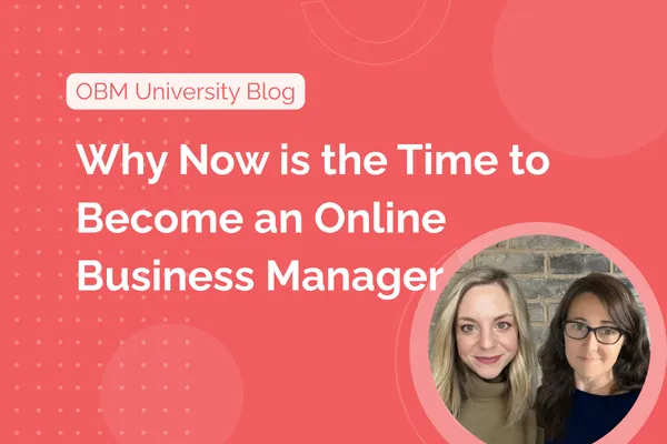 Why Now is the Time to Become an Online Business Manager