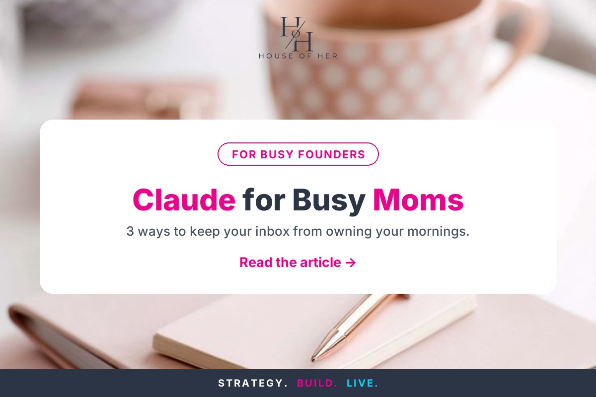 Claude for Busy Moms: 3 Ways to Save Your Mornings