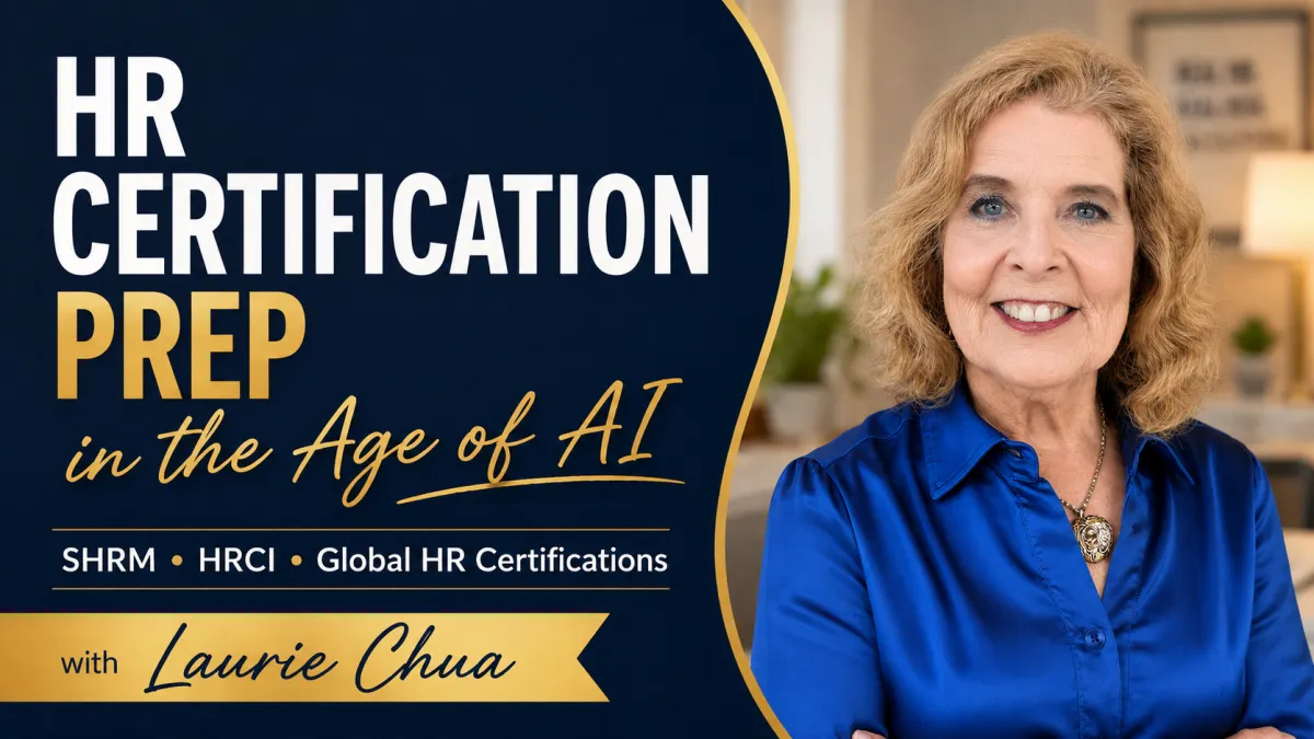HR Certification Prep in the Age of AI SHRM-SCP, SHRM-CP, SPHR, PHR