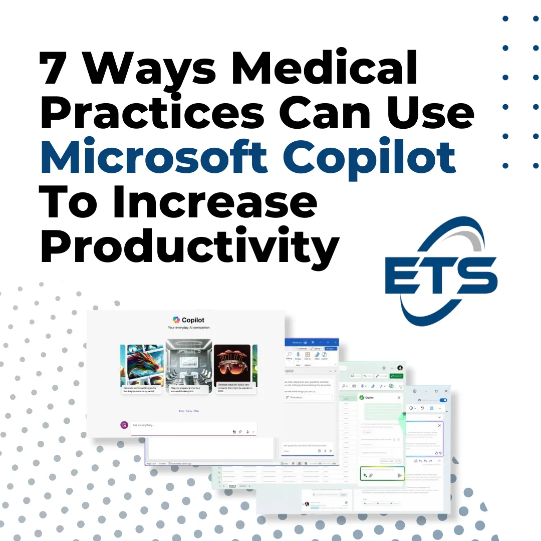 Microsoft Copilot 7 ways medical practices by ETS