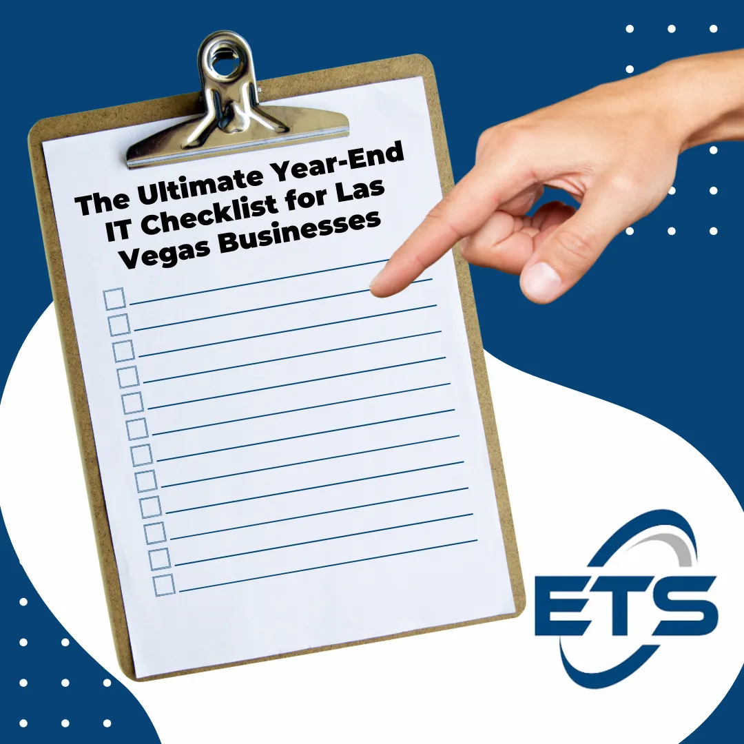 The Ultimate Year-End IT Checklist for Las Vegas Businesses