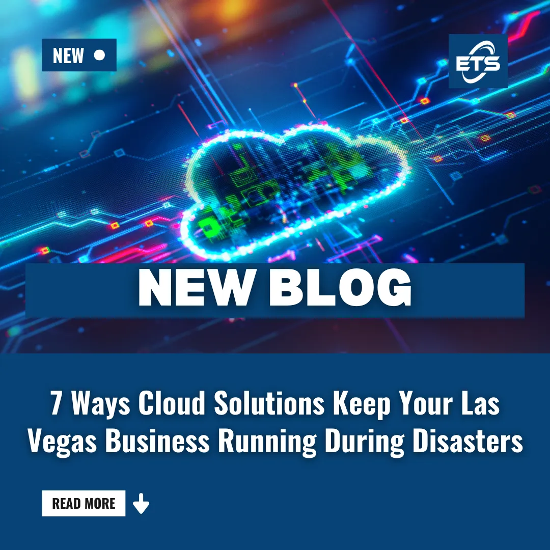 7 Ways Cloud Solutions Keep Your Las Vegas Business Running During Disasters
