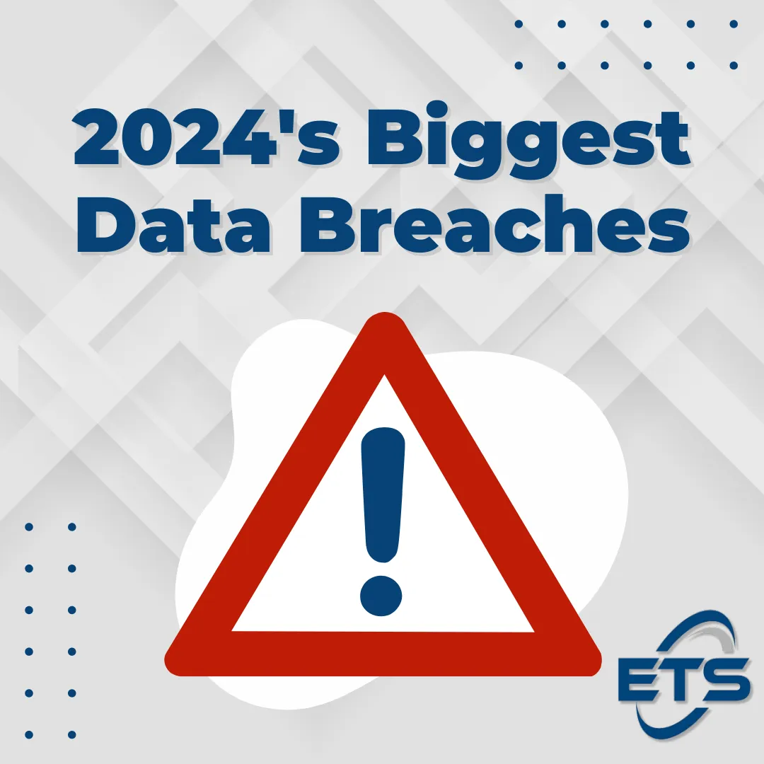 2024 Biggest Data Breaches ETS Blog