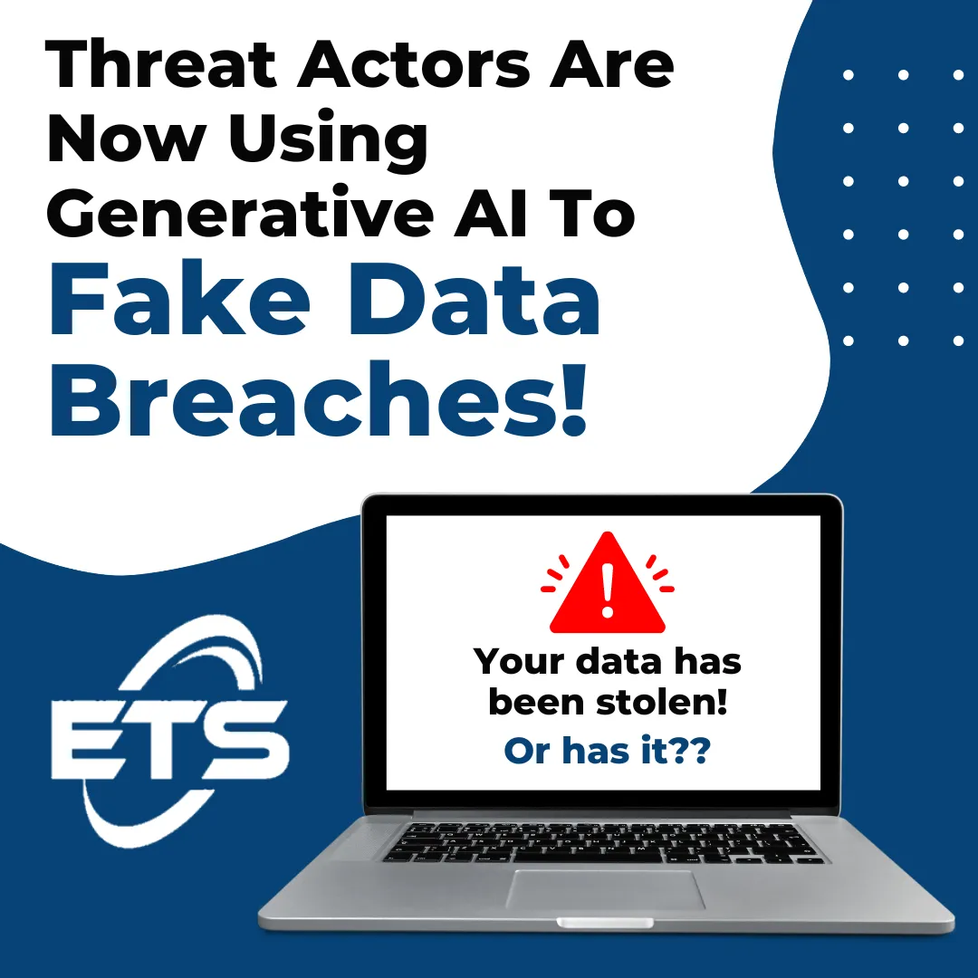 Fake Data Breaches Blog by Empowering Technology Solutions