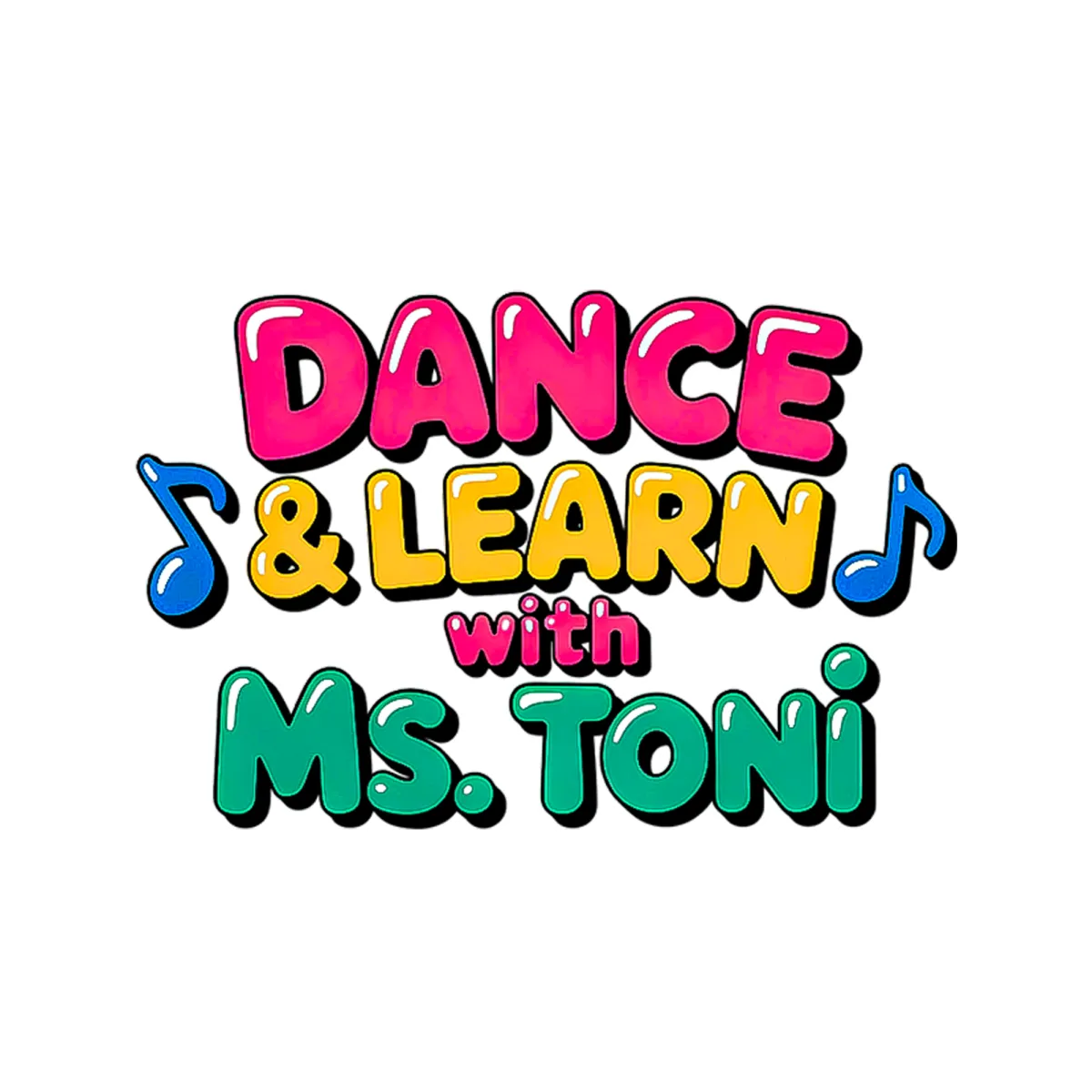 Dance & Learn with Ms. Toni Logo