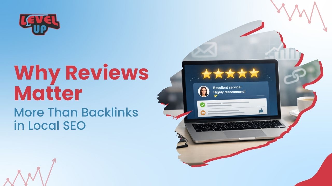Why Reviews Matter More Than Backlinks in Local SEO