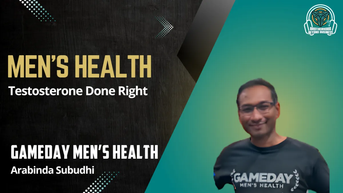 Ep 40 | Men’s Health, Testosterone, and Doing TRT the Right Way with Arabinda Subudhi