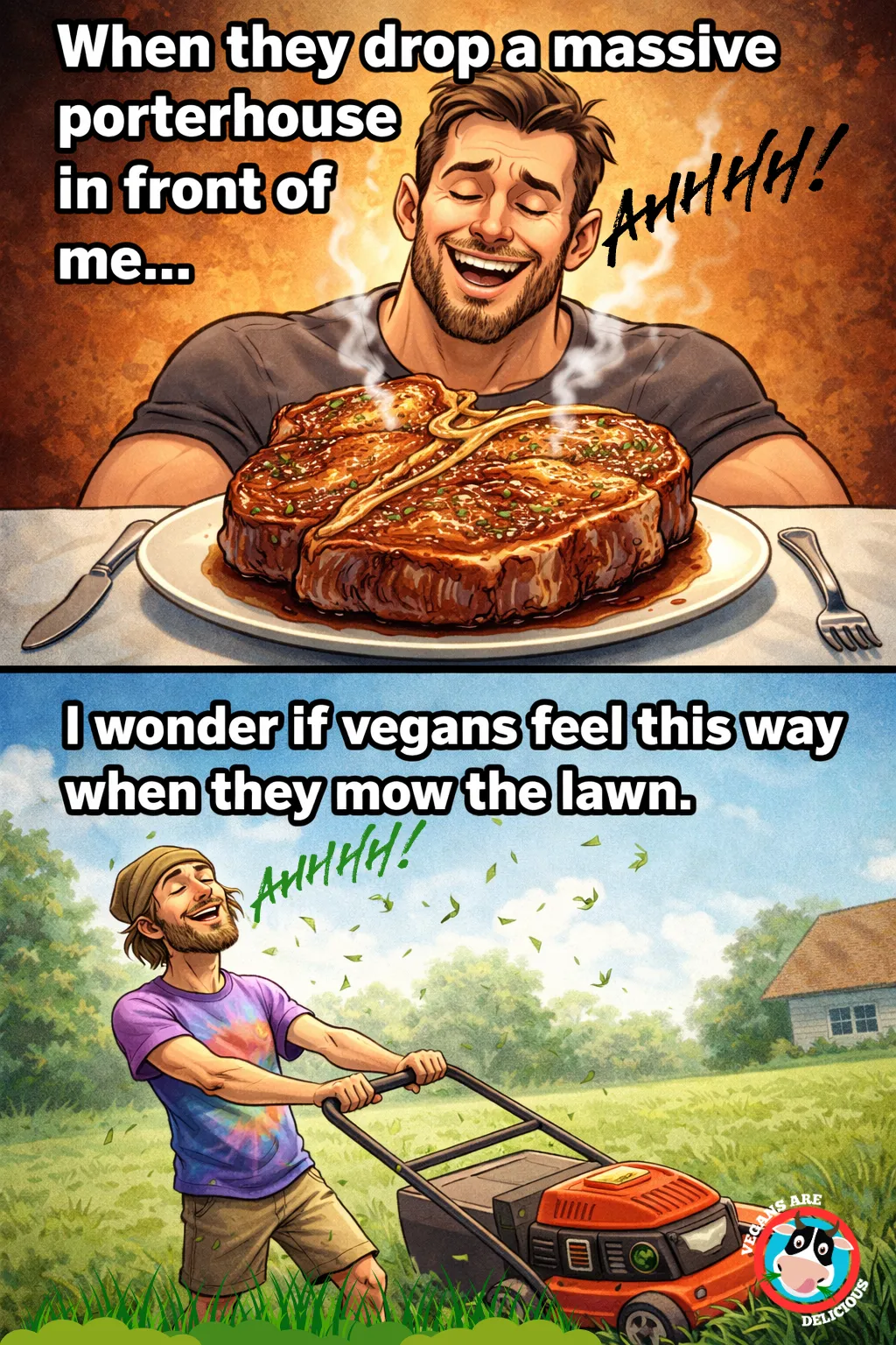 funny carnivore meme about a vegan mowing the lawn