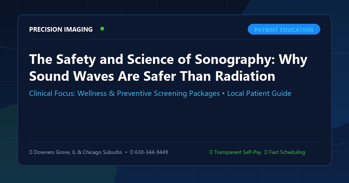 The Safety and Science of Sonography: Why Sound Waves Are Safer Than Radiation