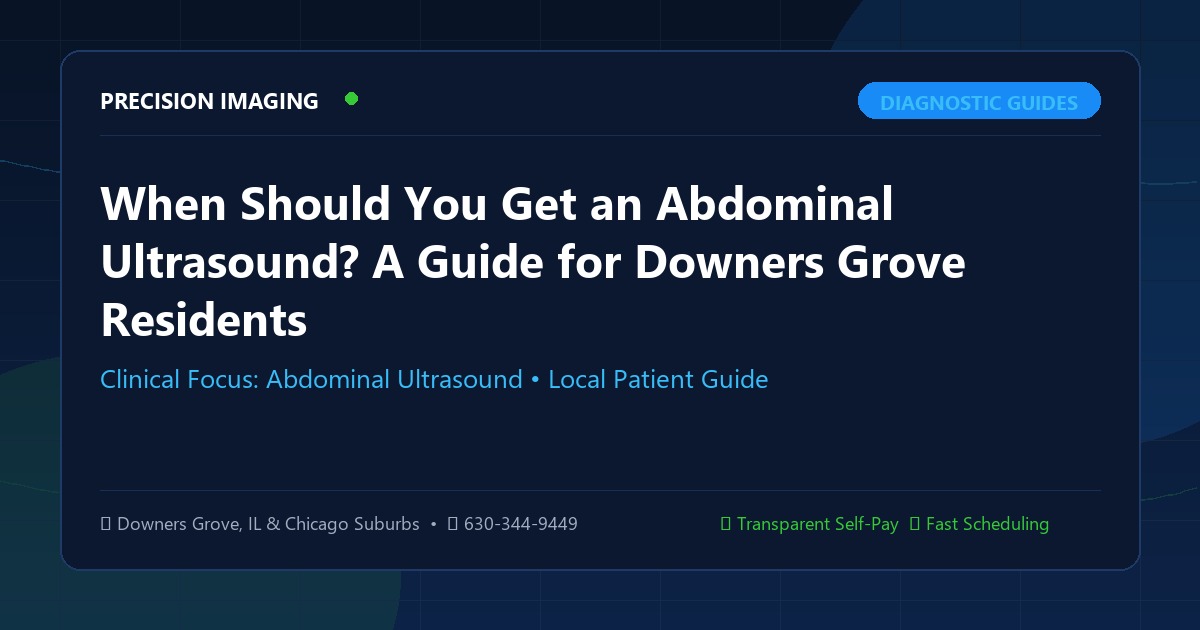 When Should You Get an Abdominal Ultrasound? A Guide for Downers Grove Residents