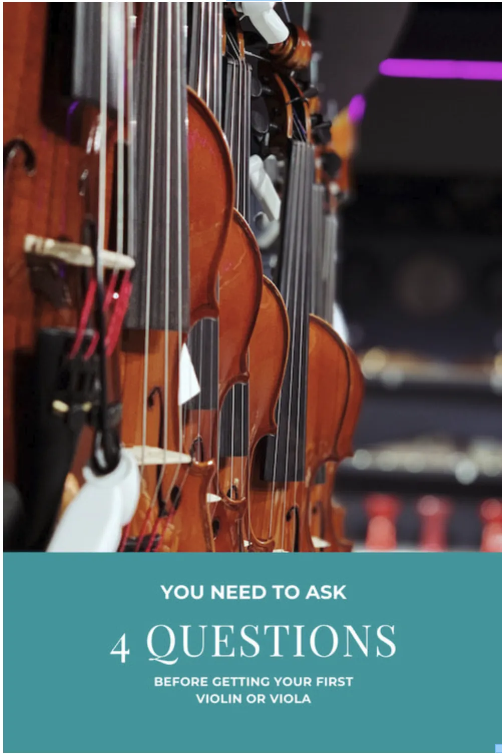 4 questions you need to ask before getting your first violin or viola