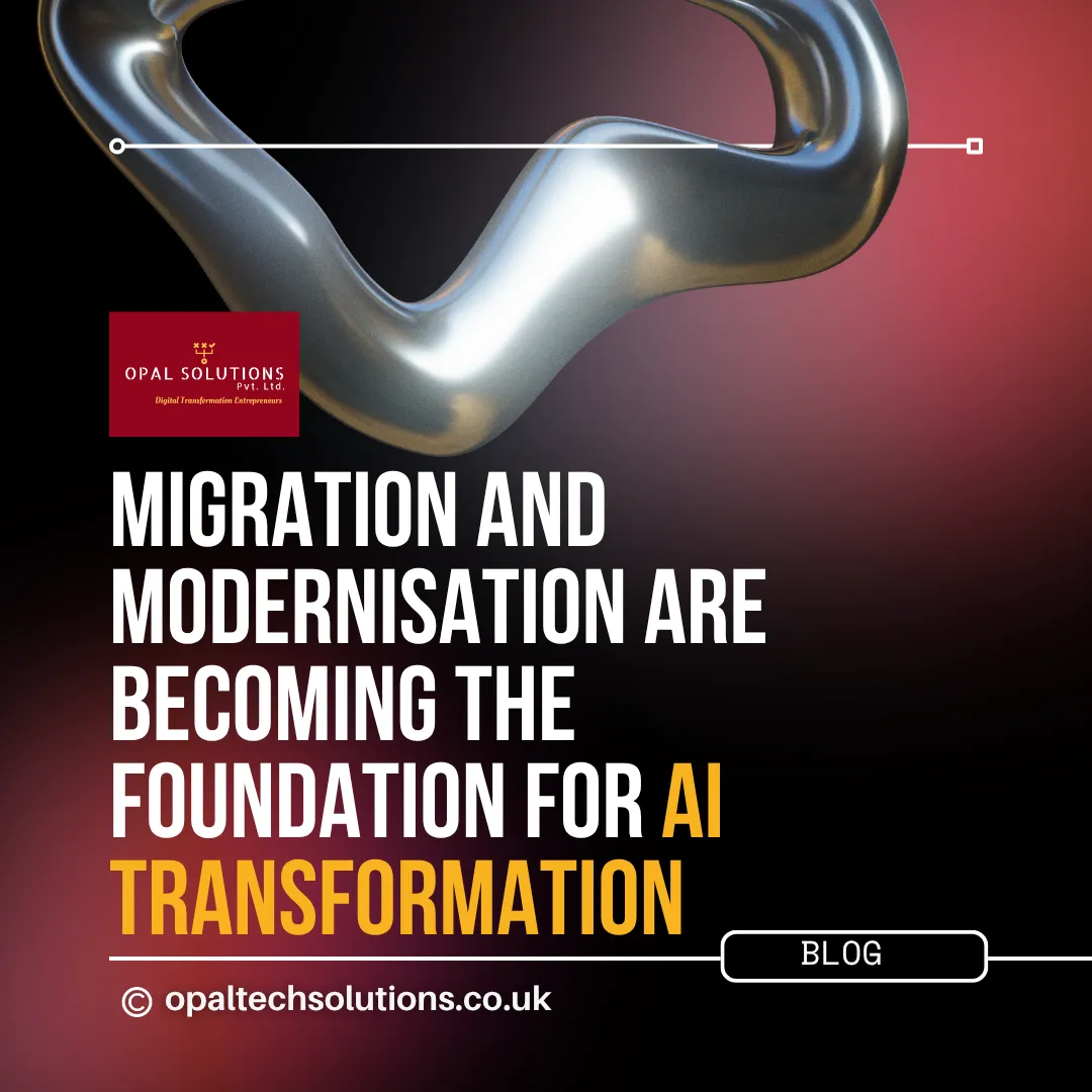Migration and Modernisation Are Becoming the Foundation for AI Transformation