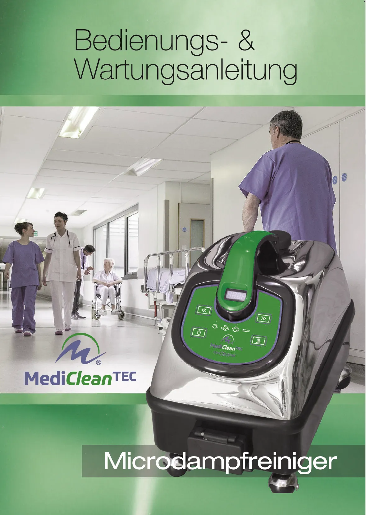 Bedienungs und Wartungsanleitung MediCleanTec
