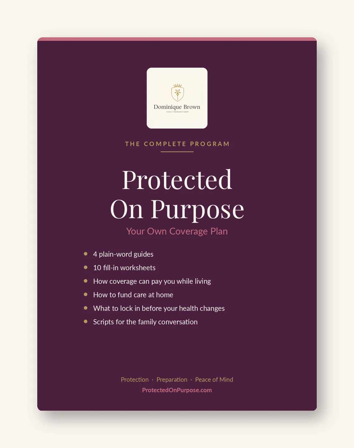 Protected On Purpose - Your Own Coverage Plan