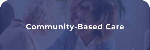 Community-Based Care Micro-Credential
