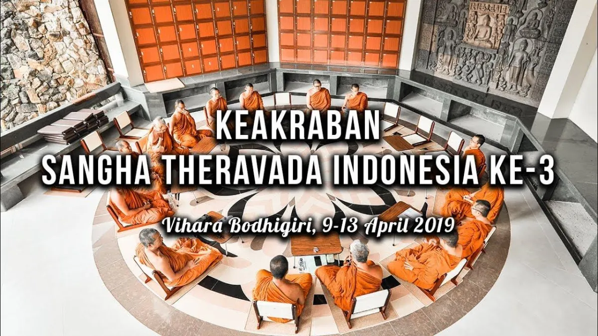 Keakraban Sangha Theravada Indonesia 2019