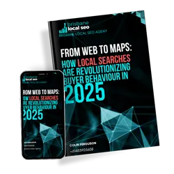 Ebook - From Web to Maps: How Local Searches Are Revolutionizing Buyer Behaviour in 2025