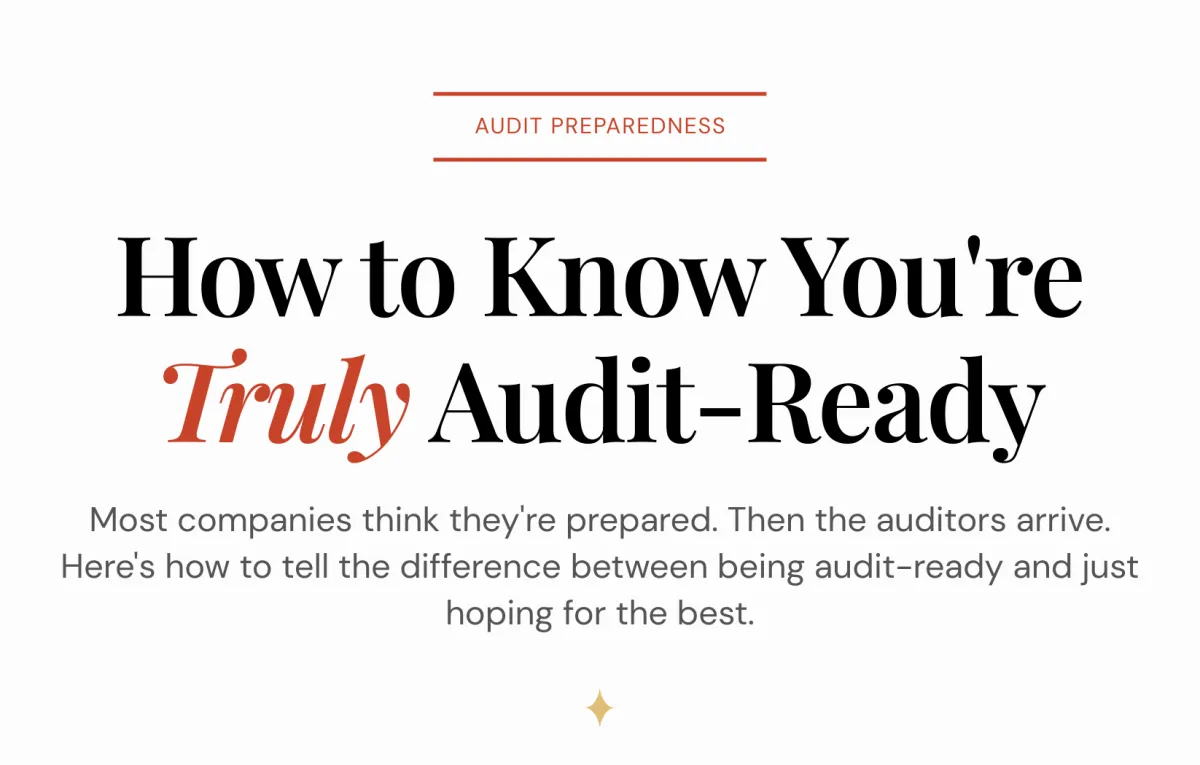 Text of the Blog Title: How To Know You're Truly Audit-Ready
