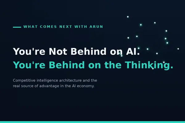 You are not behind on AI. You are behind on the thinking.