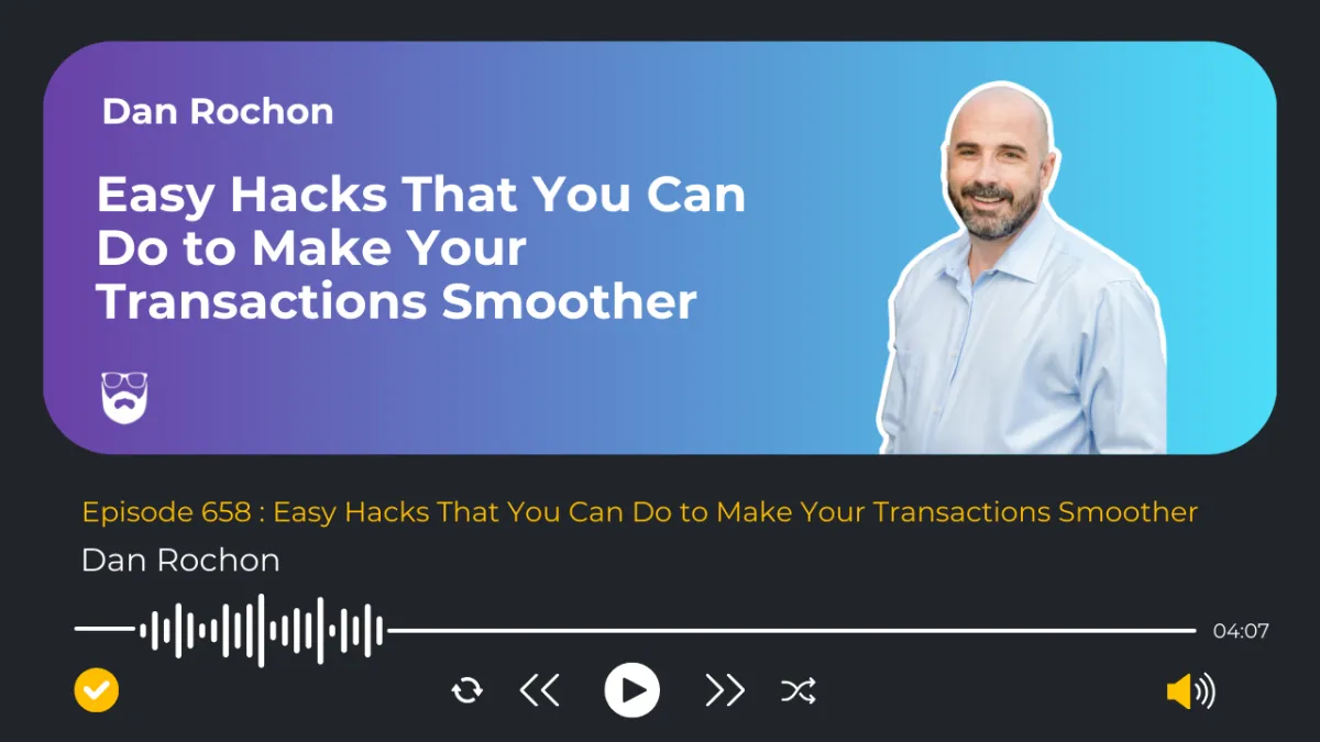 Easy Hacks That You Can Do to Make Your Transactions Smoother