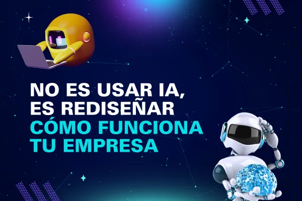 La IA está entrando en su tercera fase. Y casi todas las empresas siguen en la primera.