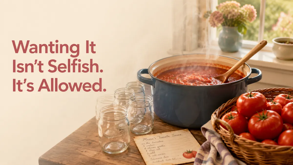  Wanting It Isn't Selfish. It's Allowed.