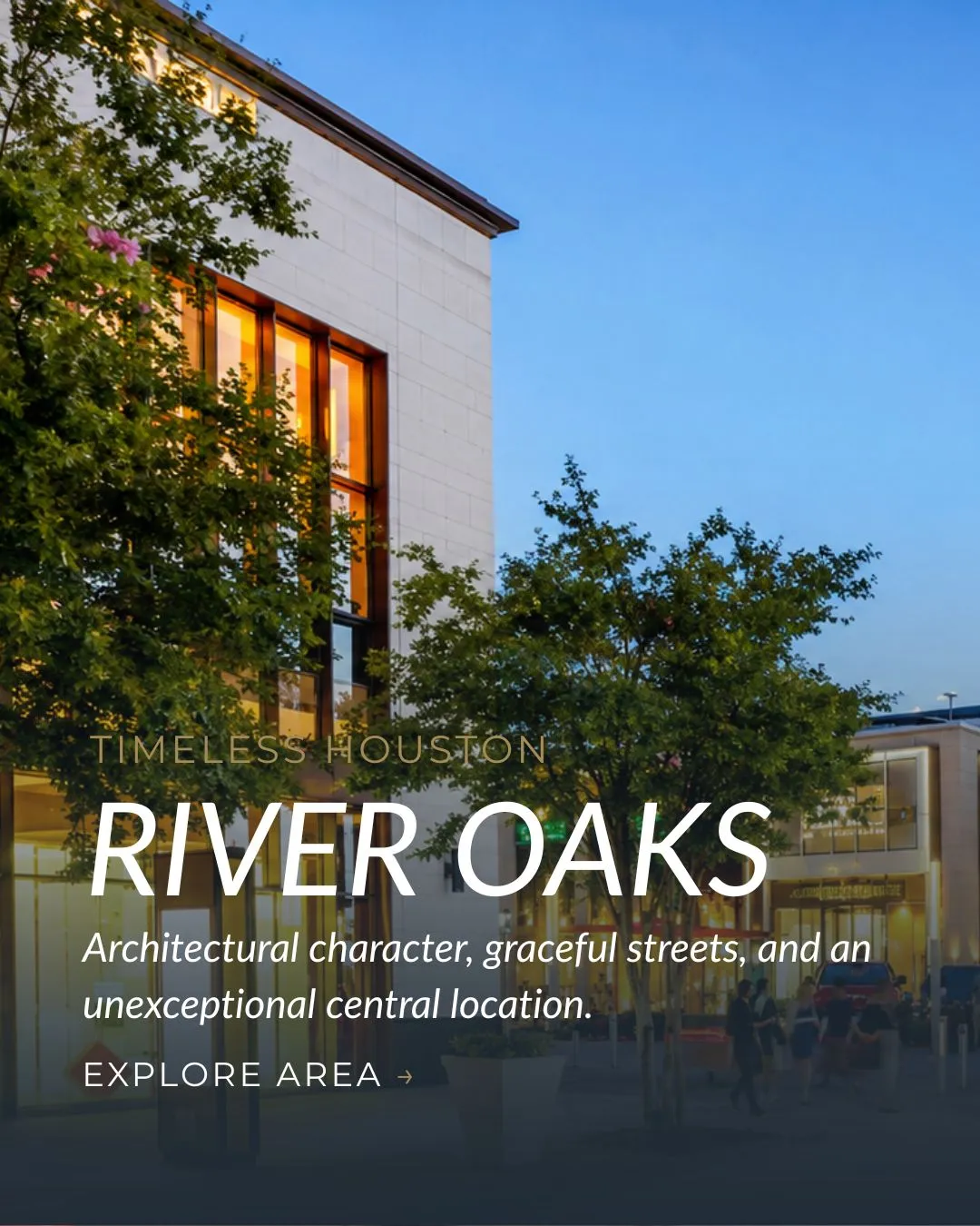 Upscale River Oaks neighborhood in Houston with modern architecture, mature trees, and an urban