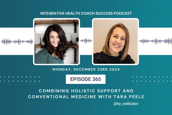 365: Combining Holistic Support and Conventional Medicine with Tara Peele