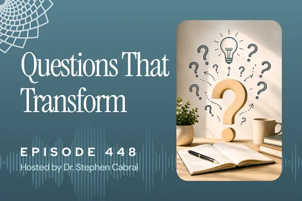 448: The 6 Questions Every Great Health Coach Asks