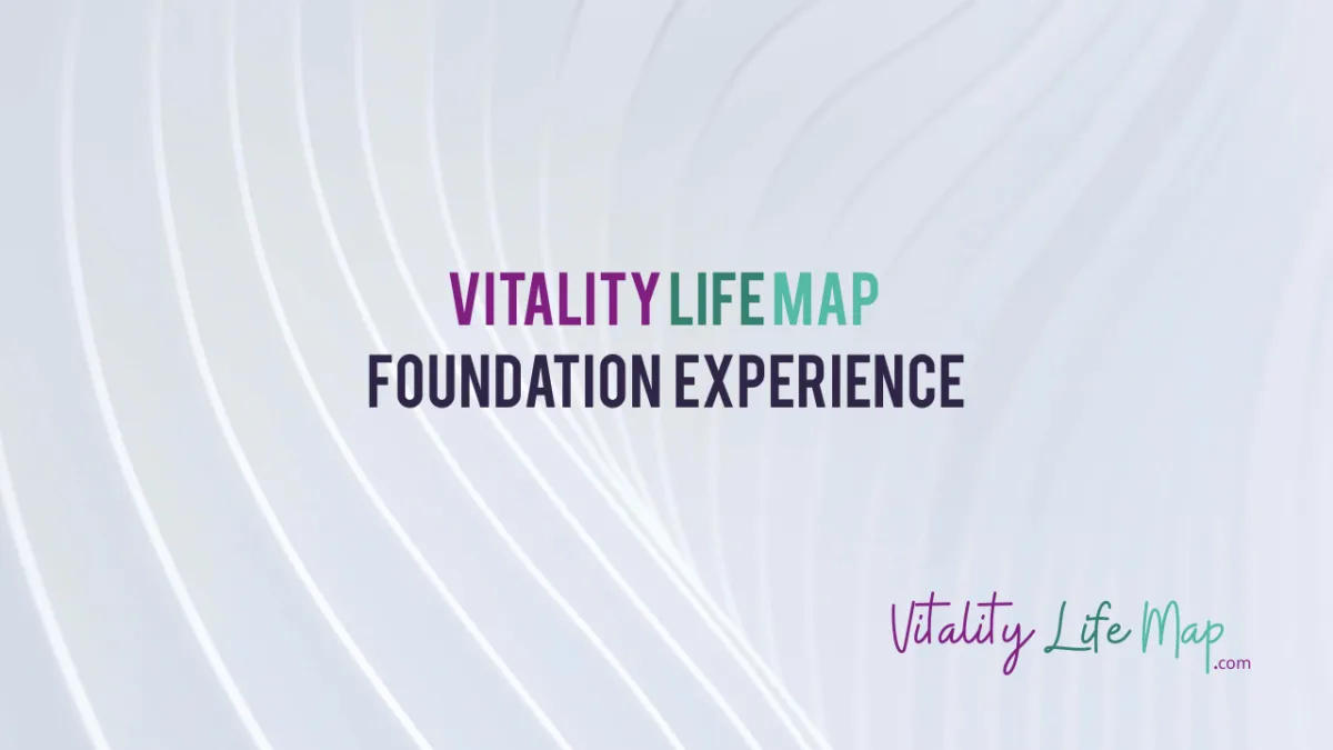 Vitality Life Map On Demand Do it for yourself not by yourelf