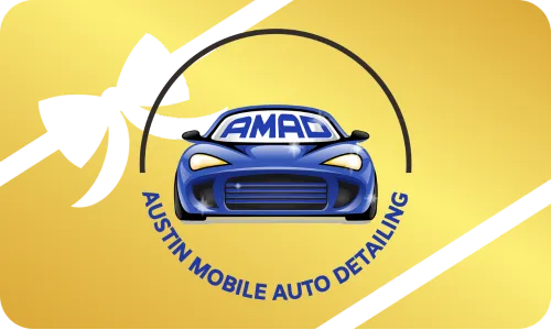 Gift Cards for Austin Mobile Auto Detailing