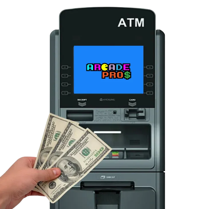 ATM machine displaying "ARCADE PRO$" logo with a hand holding cash, emphasizing ATM services for enhancing customer spending and convenience in entertainment venues.