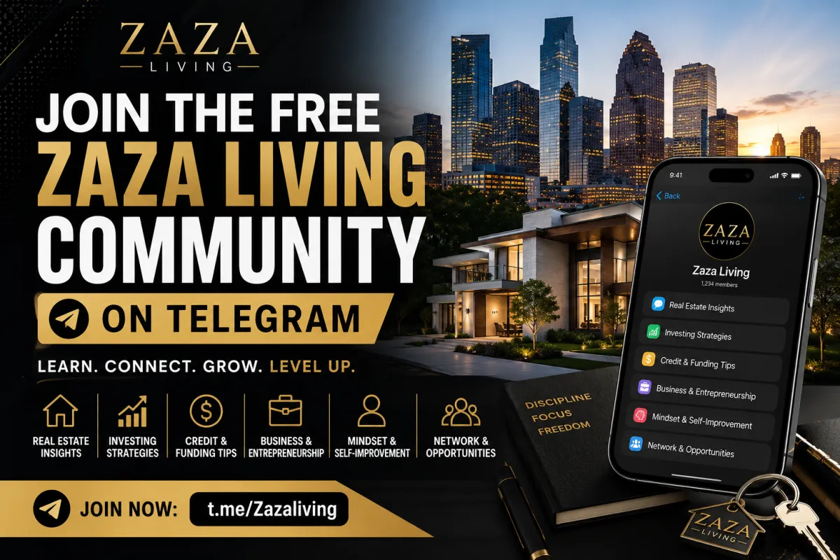 Join the Free Zaza Living Community | Real Estate, Investing & Business Growth