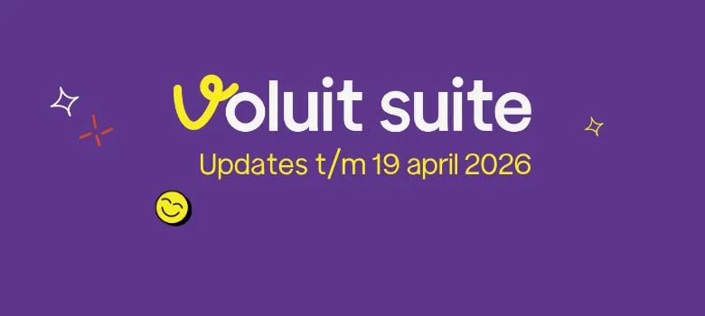 Voluit Suite Updates t/m 19 april 2026