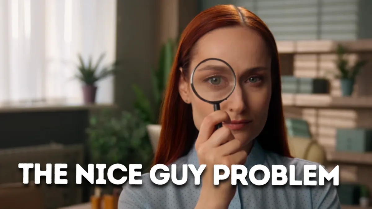 Who Taught You to Be a Nice Guy?