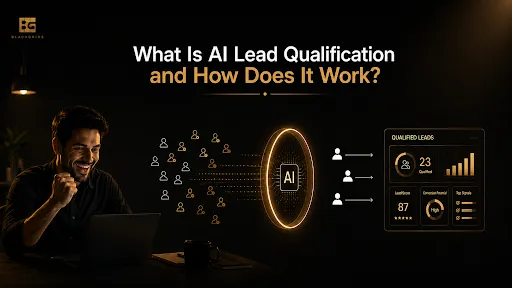What Is AI Lead Qualification and How Does It Work? | Blackgrids