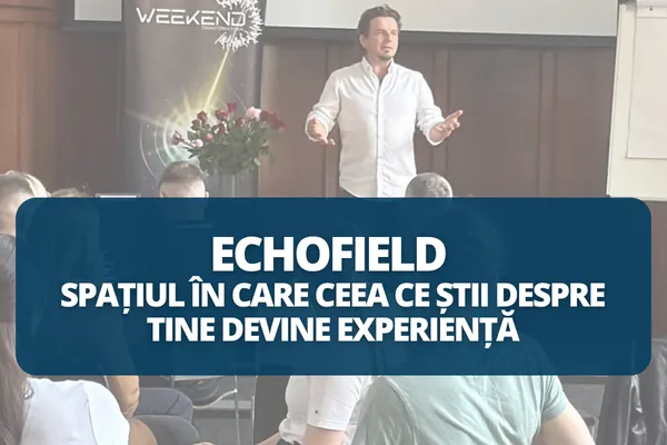 EchoField — Spațiul în care ceea ce știi despre tine devine experiență