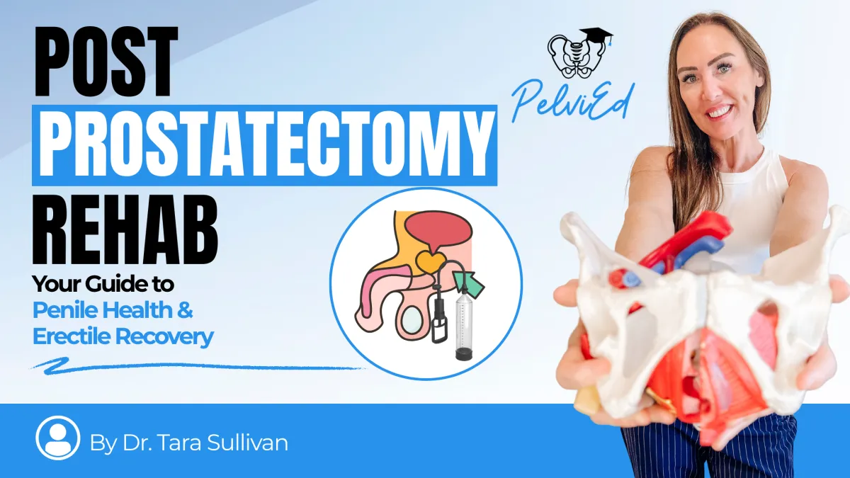 Post Prostatectomy Rehab