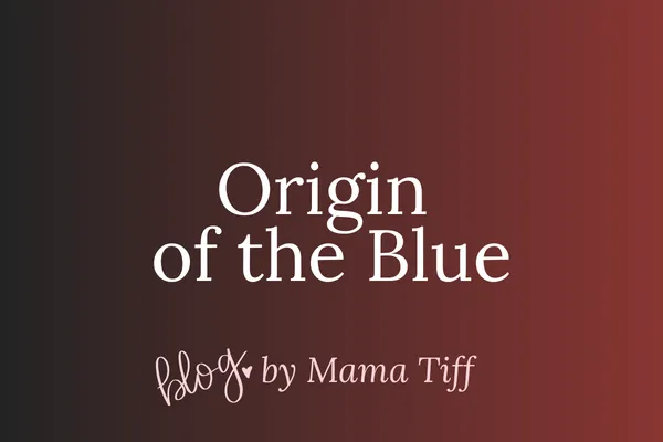 Where the Blue Came From