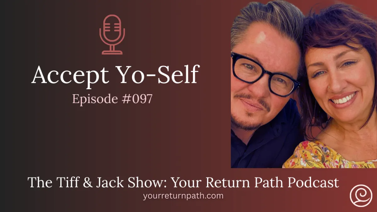 097 - Accept Yo-Self
