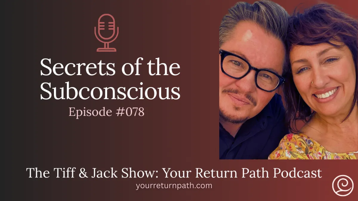 078 - Secrets of the Subconscious
