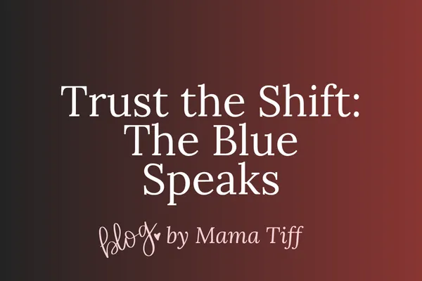 Spiritual guidance from The Blue, Divine Mother frequency, channeling clarity and liberation